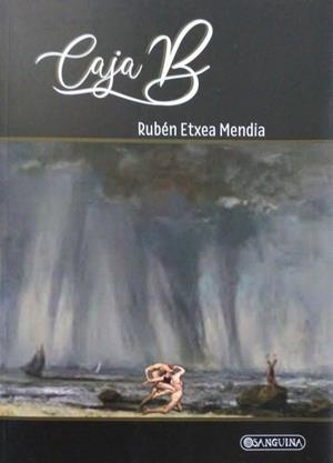 CAJA B | 9788412707670 | ETXEA MENDIA, RUBÉN