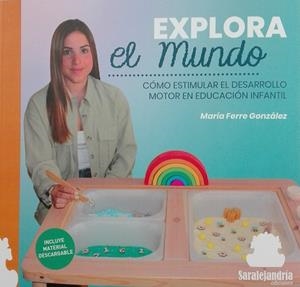 EXPLORA EL MUNDO | 9788419104960 | FERRE GONZÁLEZ, MARÍA
