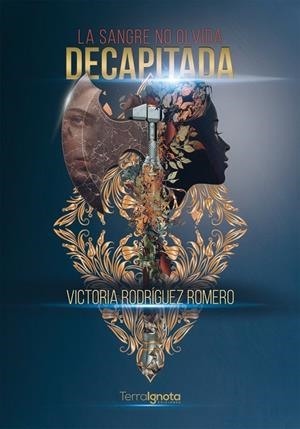 DECAPITADA | 9788412772012 | RODRÍGUEZ MORENO, VICTORIA