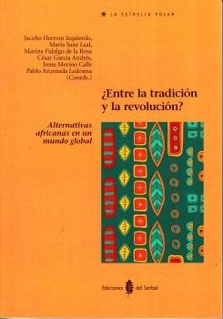 ENTRE LA TRADICIÓN Y LA REVOLUCIÓN? | 9788476289433 | HERRERO IZQUIERDO, JACOBO
