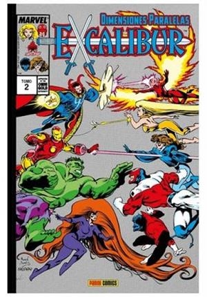 MARVEL GOLD. EXCALIBUR 02 : DIMENSIONES PARALELAS | 9788411507561 | HIGGINS, MICHAEL / JENSEN, DENNIS