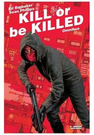 KILL OR BE KILLED (OMNIBUS) | 9788411508247 | BRUBAKER, ED / PHILLIPS, SEAN