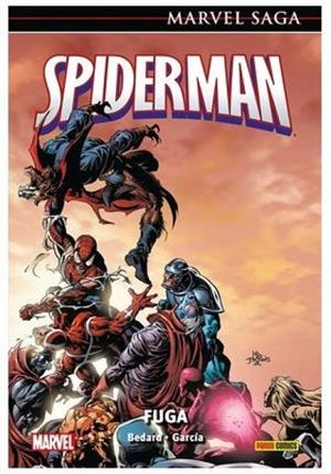MARVEL SAGA 162. SPIDERMAN : FUGA | 9788411508421 | BEDARD, TONY / GARCÍA, MANUEL