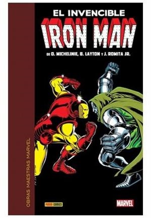 OBRAS MAESTRAS MARVEL. EL INVENCIBLE IRON MAN DE MICHELINIE, ROMITA JR Y LAYTON 03 | 9788411508469 | MICHELINIE, DAVID / ROMITA JR., JOHN / LAYTON, BOB