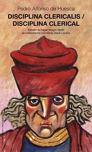 DISCIPLINA CLERICALIS DISCIPLINA CLERICAL | 9788413406497 | HUESCA, PEDRO ALFONSO DE