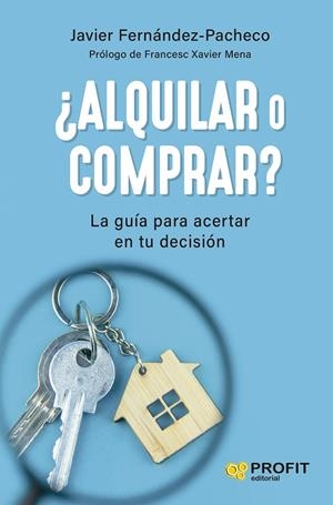ALQUILAR O COMPRAR | 9788419841131 | FERNANDEZ-PACHECO MAZARRO, JAVIER