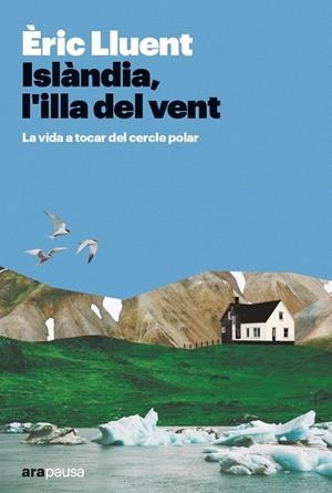 ISLÀNDIA, L'ILLA DEL VENT | 9788411730365 | LLUENT ESTELA, ERIC