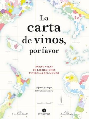 CARTA DE VINOS, POR FAVOR, LA | 9788419043214 | GRANT SMITH BIANCHI / GAUBERT-TURPIN, JULES