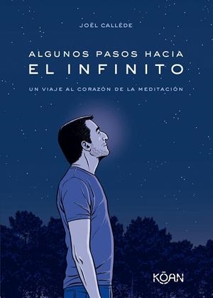 ALGUNOS PASOS HACIA EL INFINITO | 9788418223846 | CALLEDE, JOEL