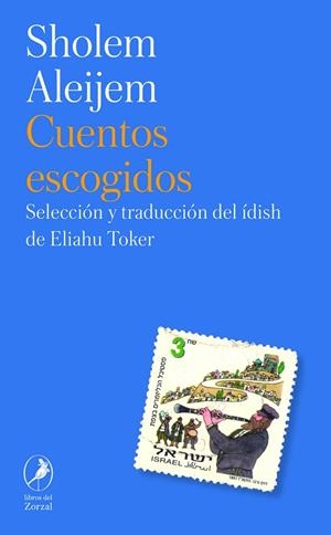 CUENTOS ESCOGIDOS (SHOLEM ALEIJEM) | 9788419496621 | ALEIJEM, SHOLEM