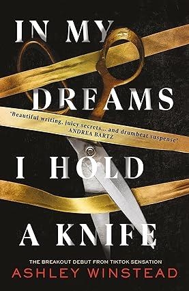 IN MY DREAMS I HOLD A KNIFE | 9781035904945 | WINSTEAD, ASHLEY