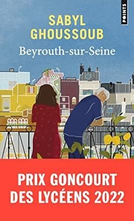 BEYROUTH SUR SEINE | 9791041410996 | GHOUSSOUB, SABYL