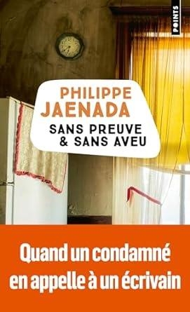 SANS PREUVE ET SANS AVEU | 9791041411696 | JAENADA, PHILIPPE