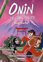 ONIN Y EL CÓMIC MALDITO | 9788412720136 | MARTIN, IBON