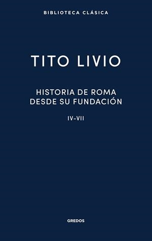 HISTORIA ROMA DESDE SU FUNDACIÓN | 9788424940584 | LIVIO, TITO