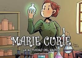 MARIE CURIE. LA ACTIVIDAD DEL RADIO (4A EDICIÓN) | 9788412761511 | BAYARRI, JORDI