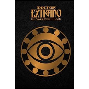 MARVEL LIMITED EDITION. DOCTOR EXTRAÑO DE WARREN ELLIS | 9788418814303 | VARIOS AUTORES