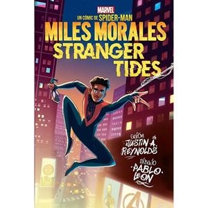MARVEL SCHOLASTIC. MILES MORALES STRANGER TIDES | 9788411507554 | REYNOLDS, JUSTIN A. / LEON, PABLO