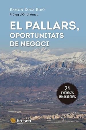 PALLARS, OPORTUNITATS DE NEGOCI, EL | 9788419841247 | ROCA RIBO, RAMON