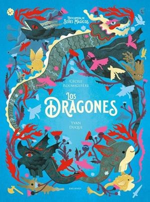 DRAGONES, LOS | 9788414039120 | ROUMIGUIÈRE, CÈCILE