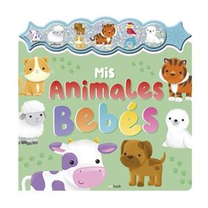 SONIDOS CON CHISPA - MIS ANIMALES BEBÉS | 9788491962465