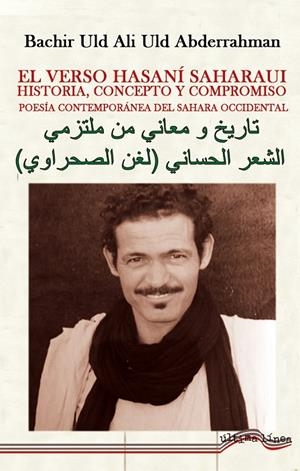 VERSO HASANÍ SAHARAUI, EL | 9788418492587 | ULD ABDERRAHMAN, BACHIR ULD ALI
