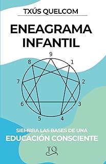 ENEAGRAMA INFANTIL | 9788419978967 | QUELCOM, TXÚS
