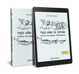 TRES AÑOS DE ESPAÑA | 9788411639811 | JUNCEDA MORENO, JAVIER