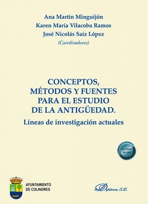 CONCEPTO, MÉTODOS Y FUENTES PARA EL ESTUDIO DE LA ANTIGUEDAD | 9788411227759