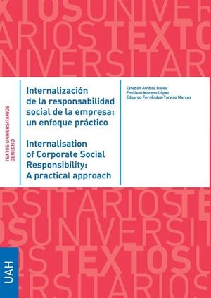 INTERNALIZACIÓN DE LA RESPONSABILIDAD SOCIAL DE LA EMPRESA : UN ENFOQUE PRÁCTICO | 9788419745101 | ARRIBAS REYES, ESTEBAN