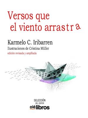 VERSOS QUE EL VIENTO ARRASTRA | 9788419589682 | IRIBARREN, KARMELO C.