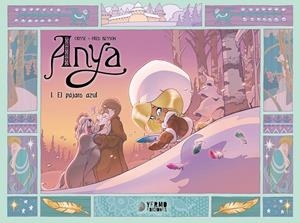 ANYA 01 : EL PÁJARO AZUL | 9788419986160 | CRISSE, DIDIER / BESSON, FRED