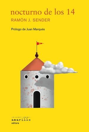 NOCTURNO DE LOS 14 | 9788412628531 | SENDER, RAMON J.