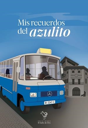 MIS RECUERDOS DEL AZULITO | 9788412741834 | VARIOS AUTORES