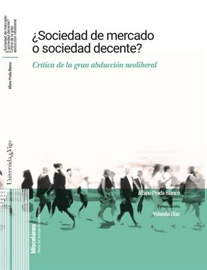 ¿SOCIEDAD DE MERCADO O SOCIEDAD DECENTE? | 9788481589771 | PRADA BLANCO, ALBINO
