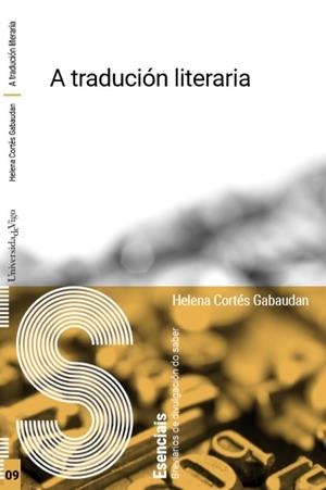 A TRADUCIÓN LITERARIA | 9788481589825 | CORTÉS GABAUDAN, HELENA