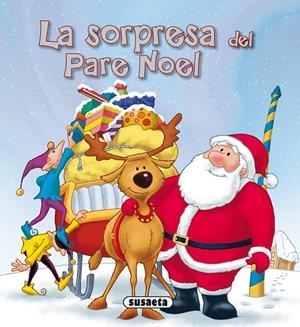 SORPRESA DEL PARE NOEL, LA | 9788411962414 | SUSAETA, EQUIPO
