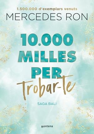 BALI 02. 10.000 MILLES PER TROBAR-TE | 9788419357601 | RON, MERCEDES