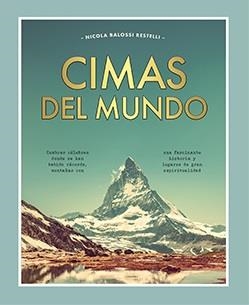 CIMAS DEL MUNDO | 9788419282675 | BALOSSI RESTELLI, NICOLA