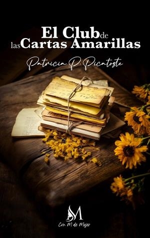 CLUB DE LAS CARTAS AMARILLAS, EL | 9788419701961 | PAZOS, PATRICIA