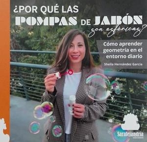 POR QUÉ LAS POMPAS DE JABÓN SON ESFÉRICAS? | 9788410105027 | HERNÁNDEZ GARCÍA, SHEILA