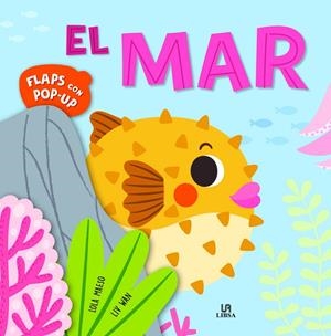 MAR, EL. FLAPS CON POP-UP | 9788466242417 | LOLA MAESO, LIV WAN