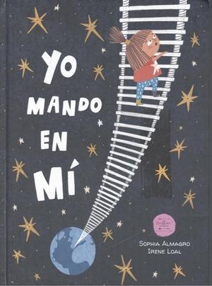 YO MANO EN MÍ | 9788412695472 | LOAL, IRENE