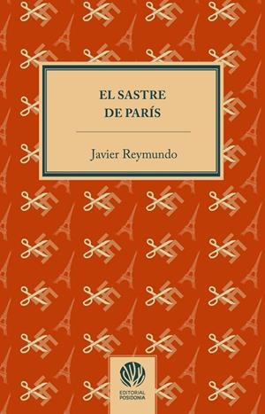 SASTRE DE PARÍS, EL | 9788412753523 | REYMUNDO TORRES, JAVIER