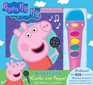 CANTA CON PEPPA! MICRÓFONO Y CANCIONERO | 9781503771734 | PEPPA PIG