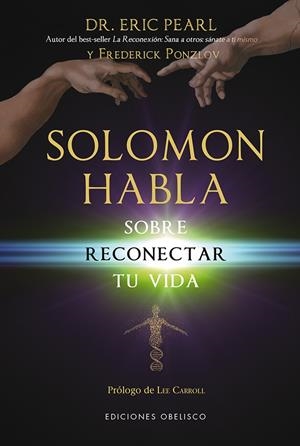 SOLOMON HABLA SOBRE RECONECTAR TU VIDA | 9788415968375 | PEARL, ERIC