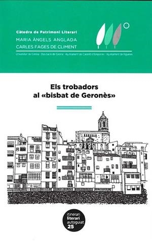 TROBADORS AL “BISBAT DE GERONÈS”, ELS | 9788484586333 | CABRÉ, MIRIAM