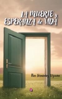 MUERTE Y ESPERANZA DE VIDA, LA | 9788419946140 | FERNÁNDEZ VIZCAÍNO, PACO