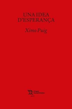 IDEA D'ESPERANÇA, UNA | 9788411831130 | PUIG, XIMO