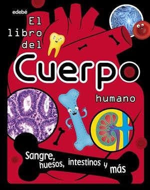 LIBRO DEL CUERPO HUMANO, EL | 9788468362748 | CHOUDHURY, BIPASHA